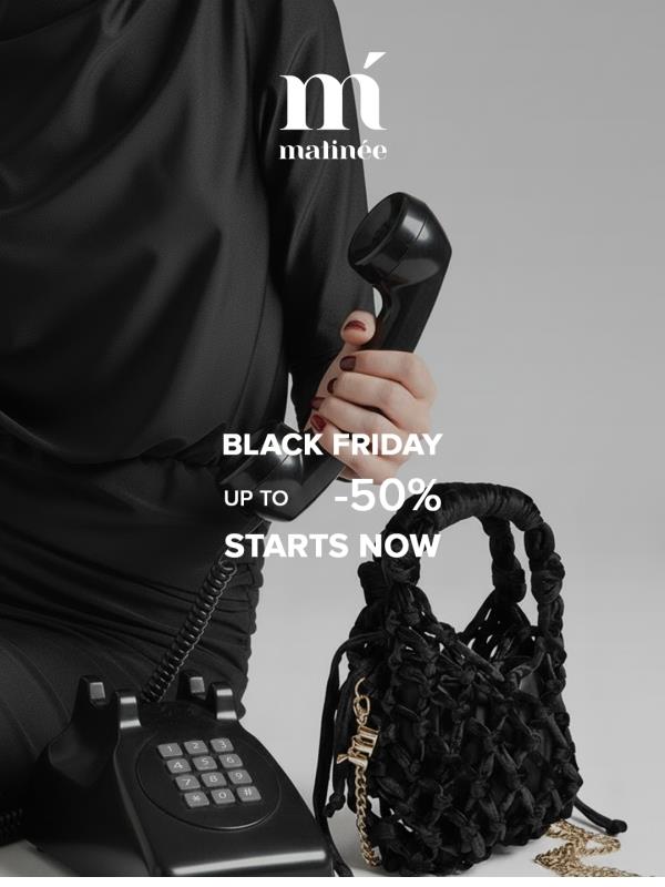 BLACK FRIDAY STARTS NOW