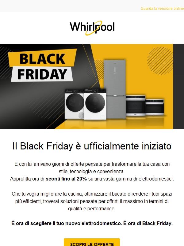Black Friday: è il tuo momento. Offerte speciali per pochi giorni!
