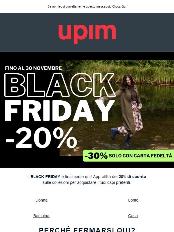 Il BLACK FRIDAY inizia ora!