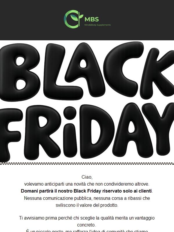 Da noi il Black Friday è solo per i clienti