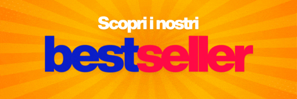Scopri i nostri best seller