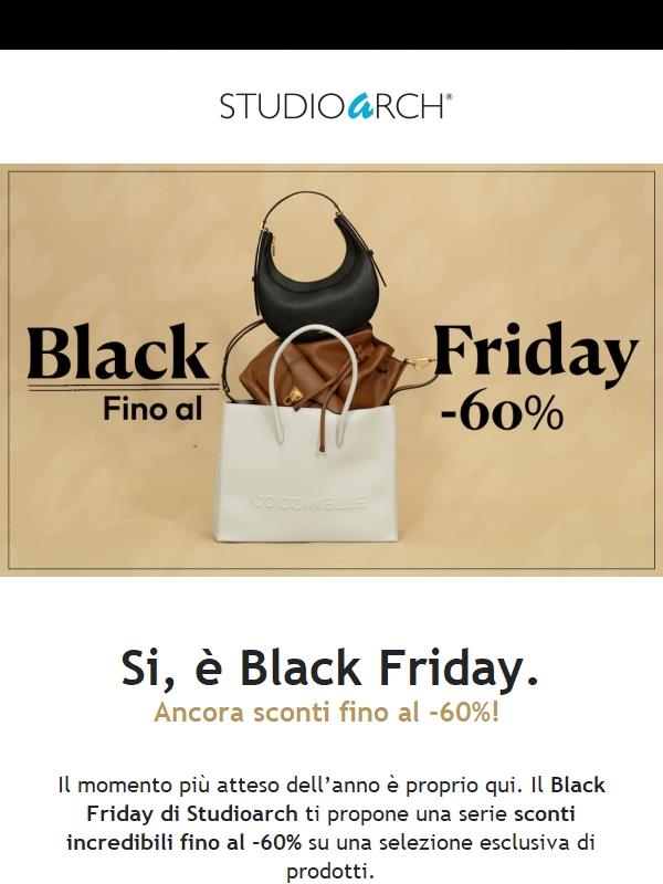 ⏳🖤 BLACK FRIDAY DAY: ancora sconti fino al -60%!