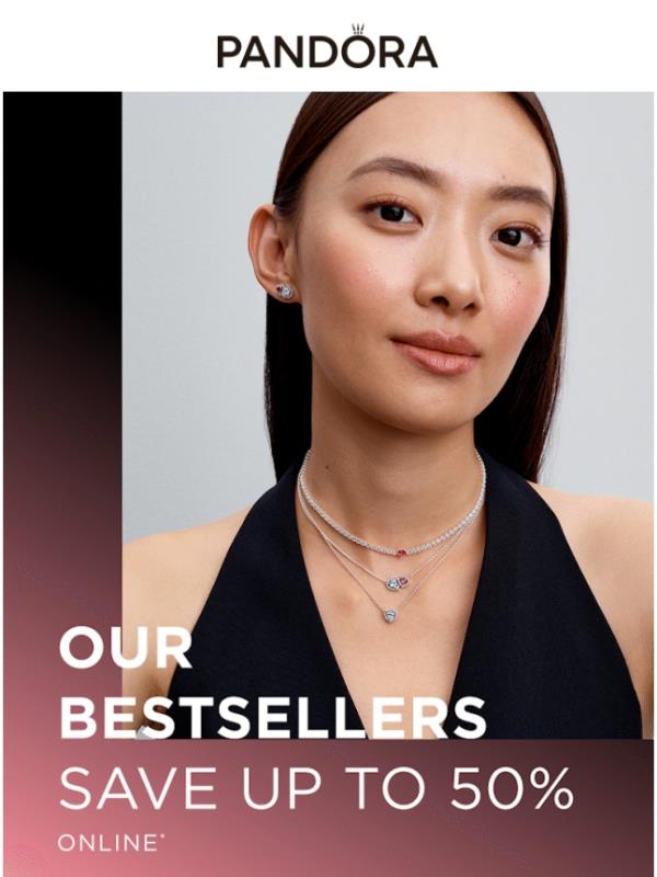 Going Fast: UP TO 50% OFF bestselling styles!