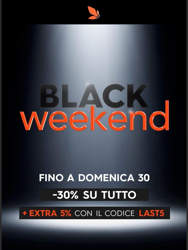💥 Black Weekend: Ultima occasione per risparmiare.