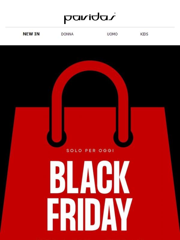 BLK FRIDAY fino a 50% + extra 10  fino a mezzanotte