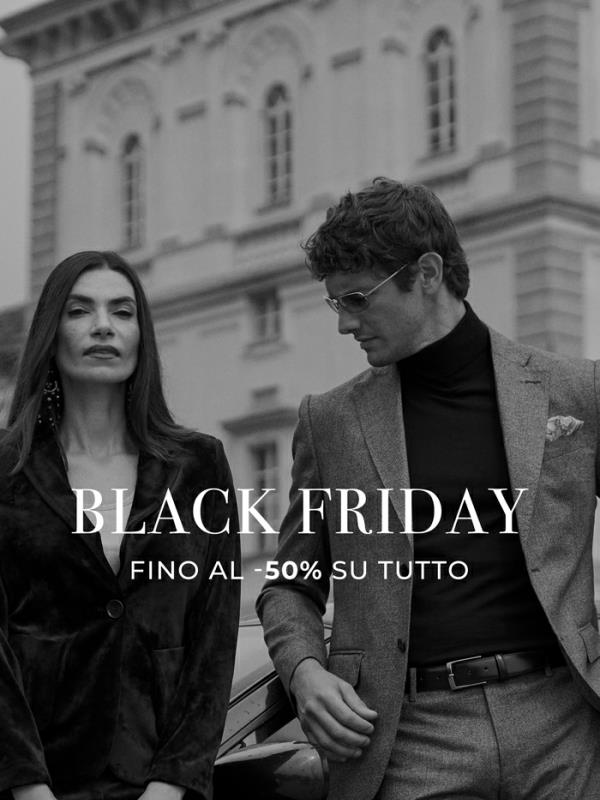 BLACK FRIDAY | Tutto fino al 50% 🌑