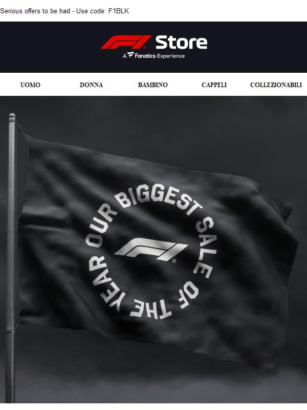 It's an F1 Black Friday - With Up to 70% off!!