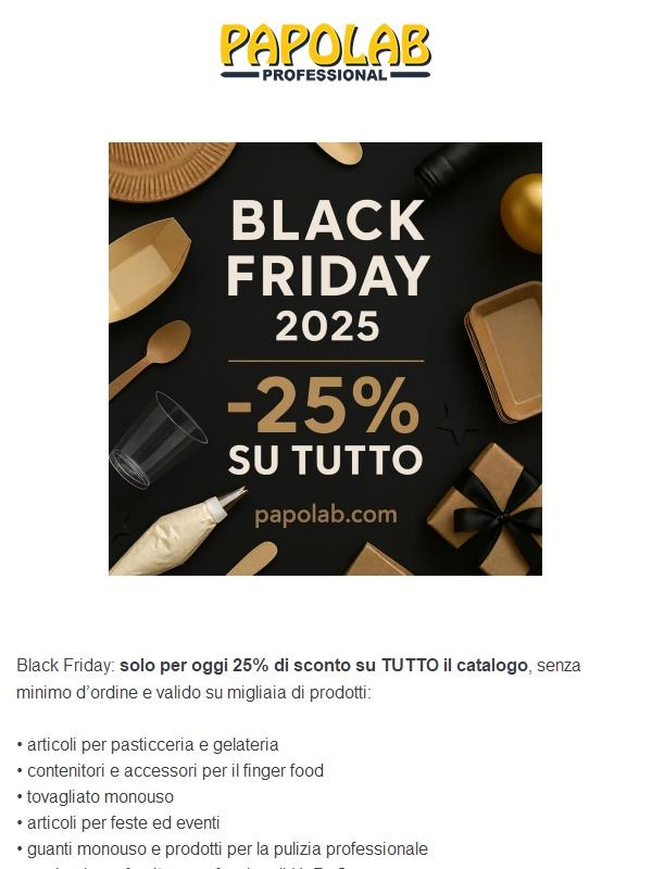 Black Friday PapoLab: solo oggi -25% su tutto!