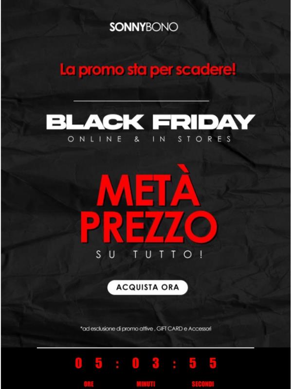 🔔 Ancora poco tempo di BLACK FRIDAY