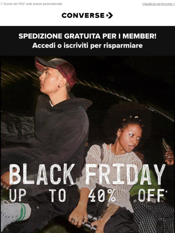 BLACK FRIDAY: fino al 40% di sconto su quasi tutto*