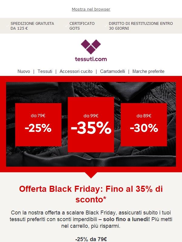 Offerta Black Friday: Fino al 35% di sconto