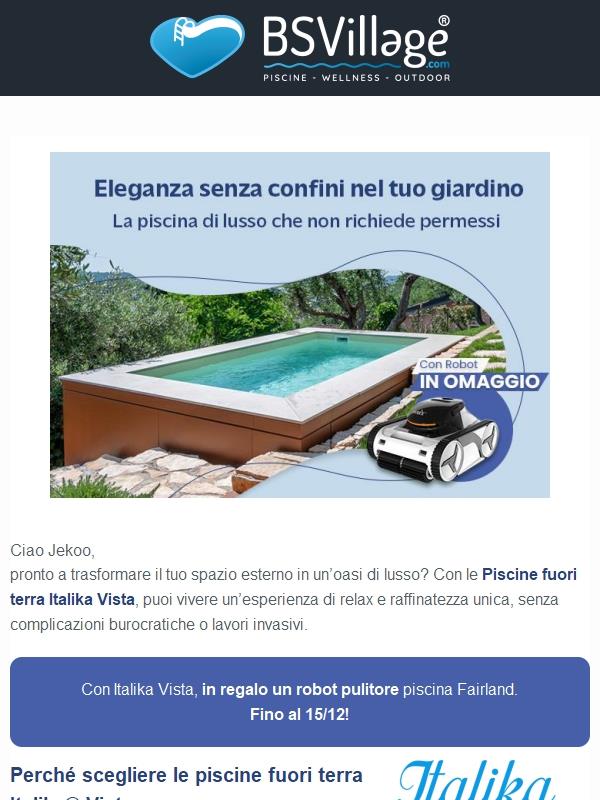 Piscina Italika Vista + Robot in regalo: solo fino al 15/12!