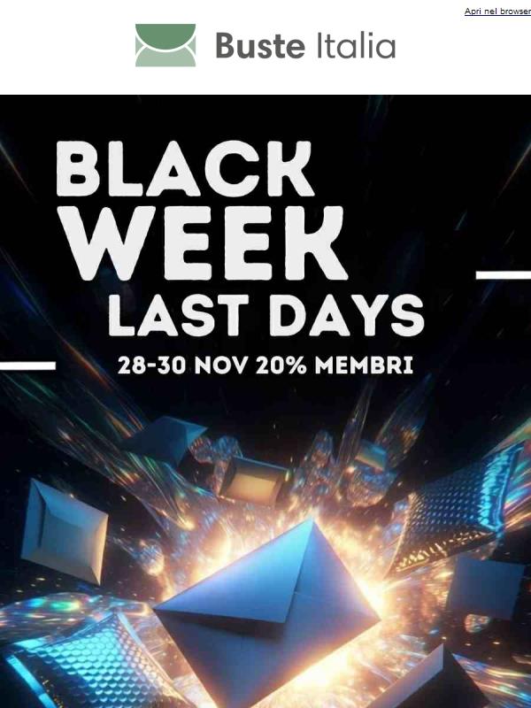 ✨ Ultimi giorni di BLACK WEEK: sconti che continuano a brillare ✨