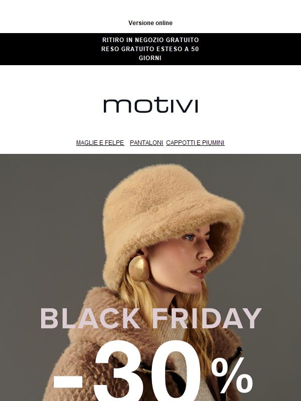 Black Friday imperdibile | TUTTO AL -30%