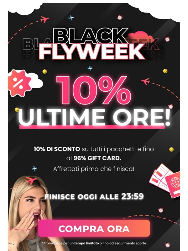 ⏰ ULTIME ORE: 10% su tutti i viaggi + fino al 96% sulle gift card