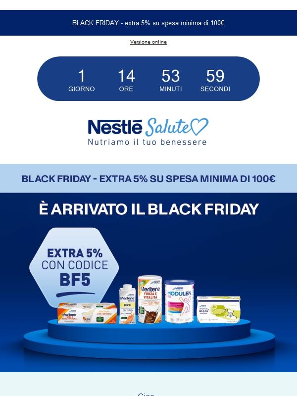 BLACK FRIDAY - EXTRA 5% SOLO PER OGGI 🖤