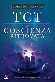 TCT - La Coscienza Ritrovata Nuova Edizione