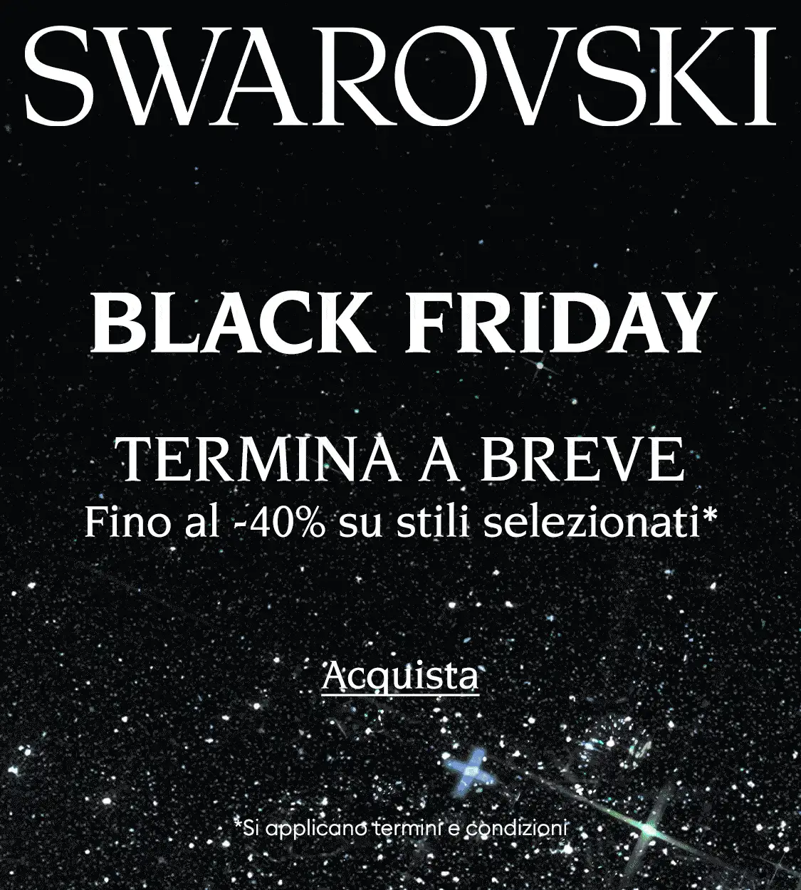 Il Black Friday Swarovski termina a breve – sfondo nero scintillante