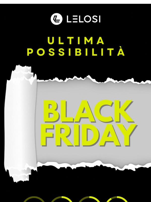 ULTIMO GIORNO per gli sconti del Black Friday 🤩