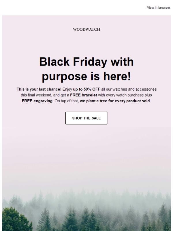 Black Friday with purpose (& up to 50% OFF) 🌳