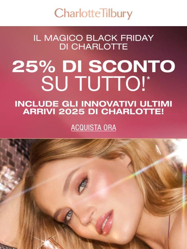 25% DI SCONTO SU TUTTO (include NUOVI prodotti iconici!) ⚡️💖