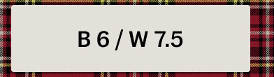 B 6 / W 7.5