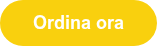 Ordina ora