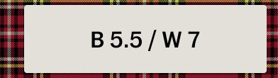 B 5.5 / W 7