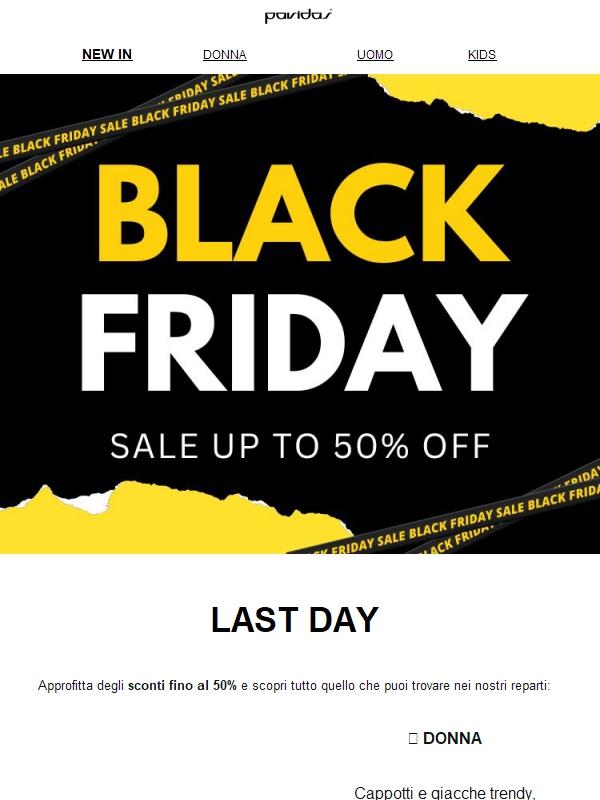 🖤 ULTIMO GIORNO DI BLACK WEEK!