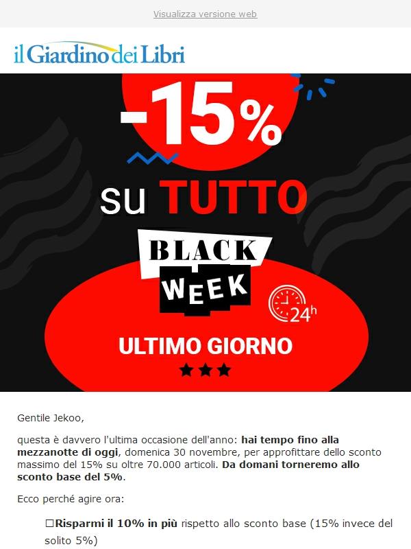 ⚡️ Ultimo giorno -15% dell'anno su TUTTO | Da domani solo -5%