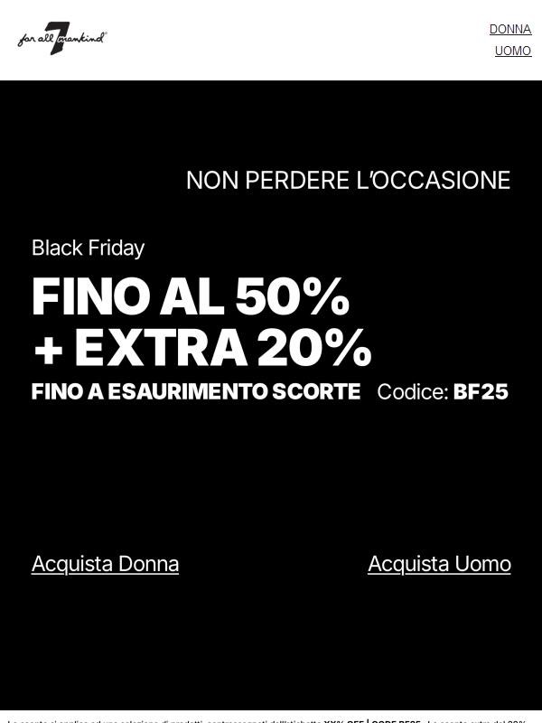 Non perdere l'occasione | Black Friday termina domani