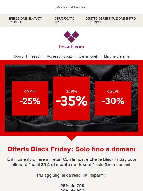 Offerta Black Friday: Solo fino a domani: