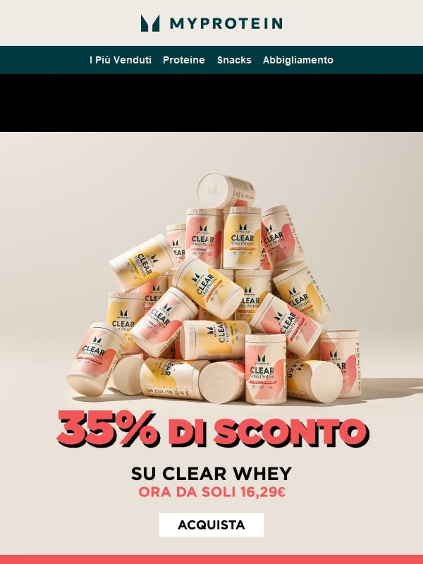 Hai 24 Ore 💥 -35% + 5% EXTRA su Clear Whey