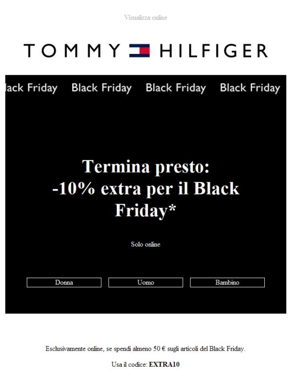 Termina presto: -10% extra per il Black Friday.
