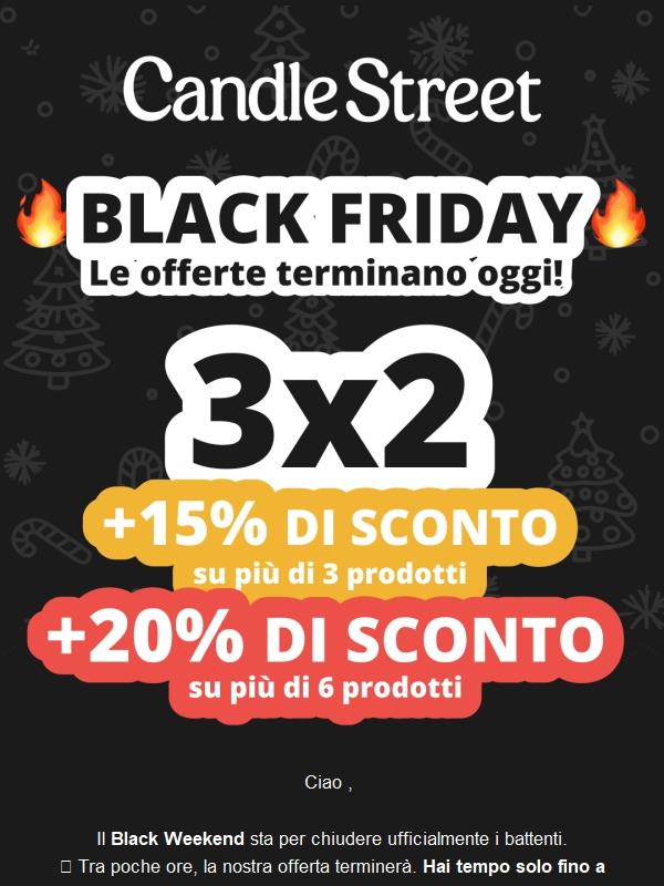 🚨 ULTIMO AVVISO: Il Black Weekend termina oggi! ✨