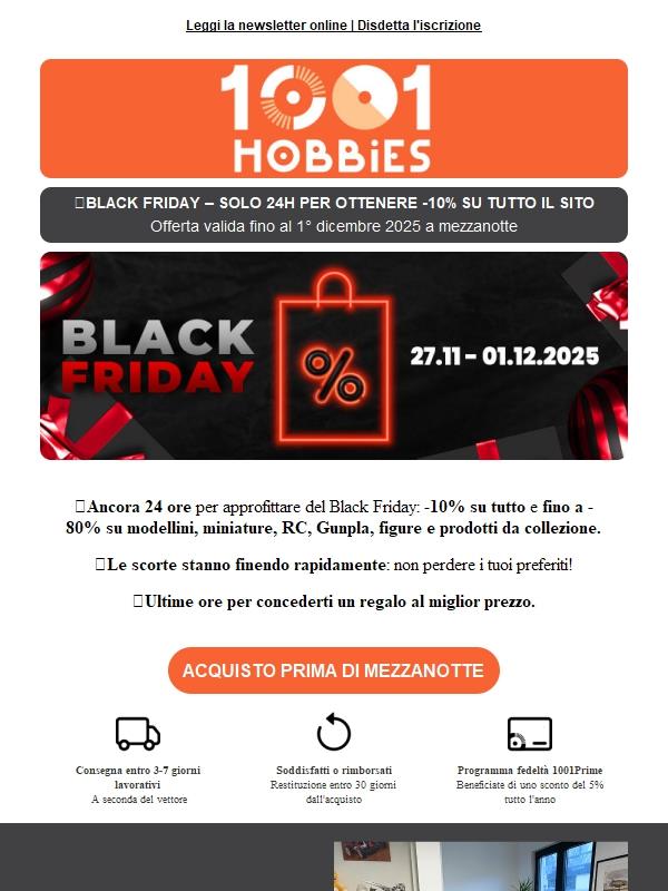 🚨BLACK FRIDAY | Ancora 24h per approfittarne!