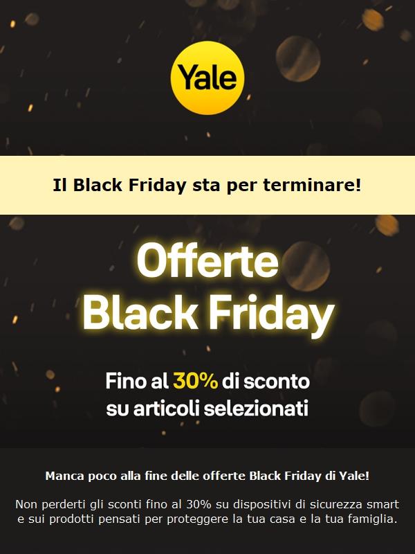 Black Friday Yale: ultime ore!