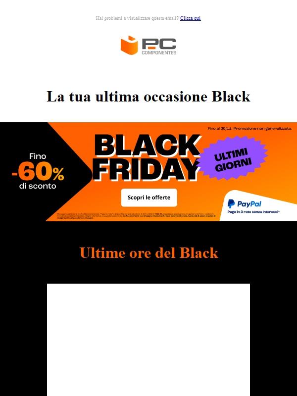 Questo Black Friday sta finendo ORA: non lasciartelo sfuggire