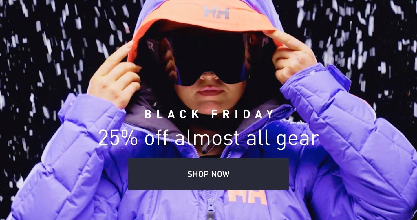 BLACK FRIDAY - 25% off almost all gear. SHOP NOW