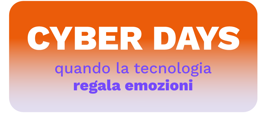 Tecnologia ed emozioni si incontrano per i Cyber Days: -40% su tutto