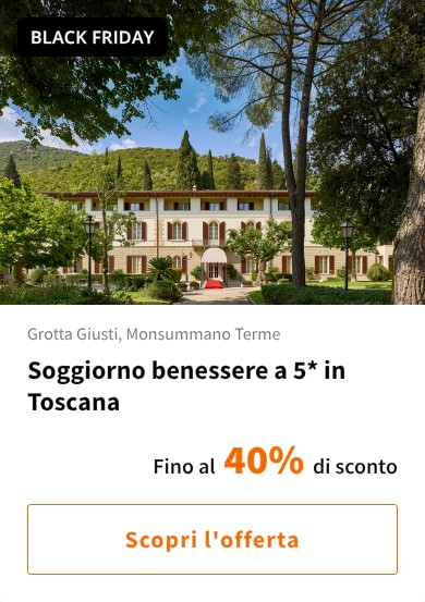 Soggiorno benessere a 5* in Toscana