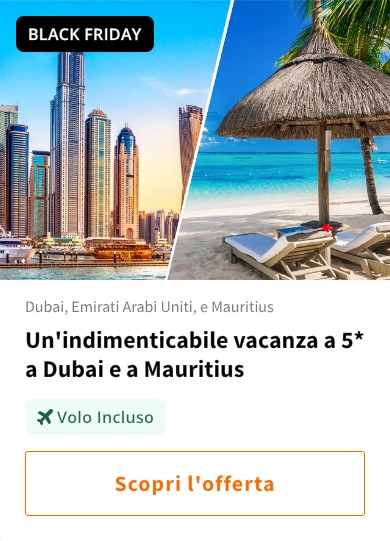 Un&#x27;indimenticabile vacanza a 5* a Dubai e a Mauritius