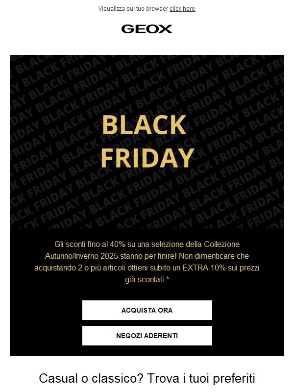 ⚡ Ultimi giorni di Black Friday Geox: fino al 40% + EXTRA 10%