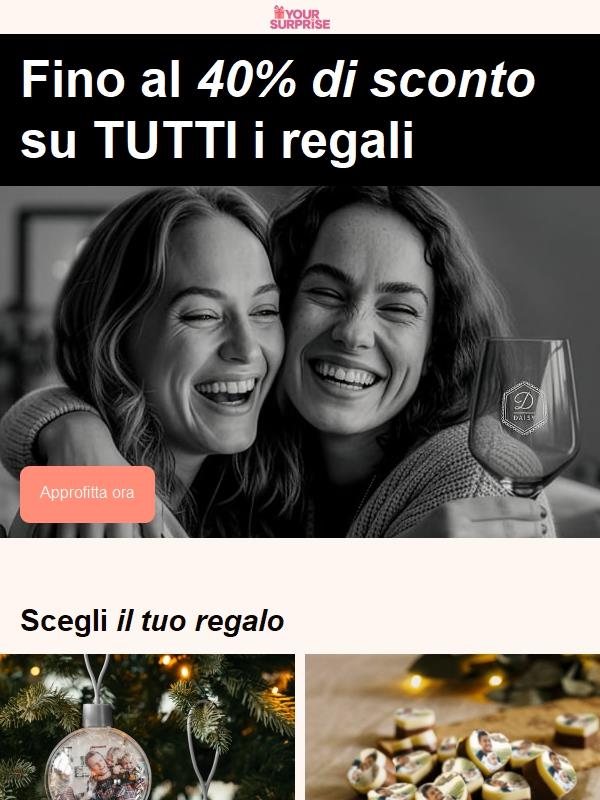 Ultima occasione: fino al 40% di sconto su TUTTI i regali!