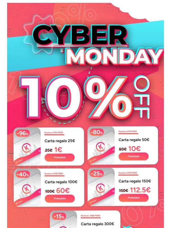 ⚡️CYBER MONDAY: 10% di sconto + gift card da 1€. Solo oggi!