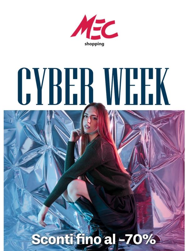 Inizia la CYBER WEEK ⚡ Sconti fino al -70%!