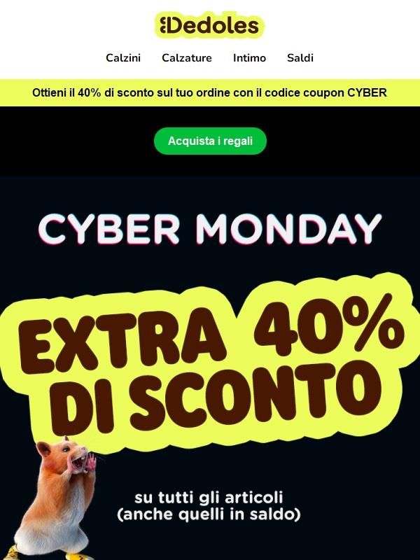 40% di sconto durante il Cyber Monday 💻
