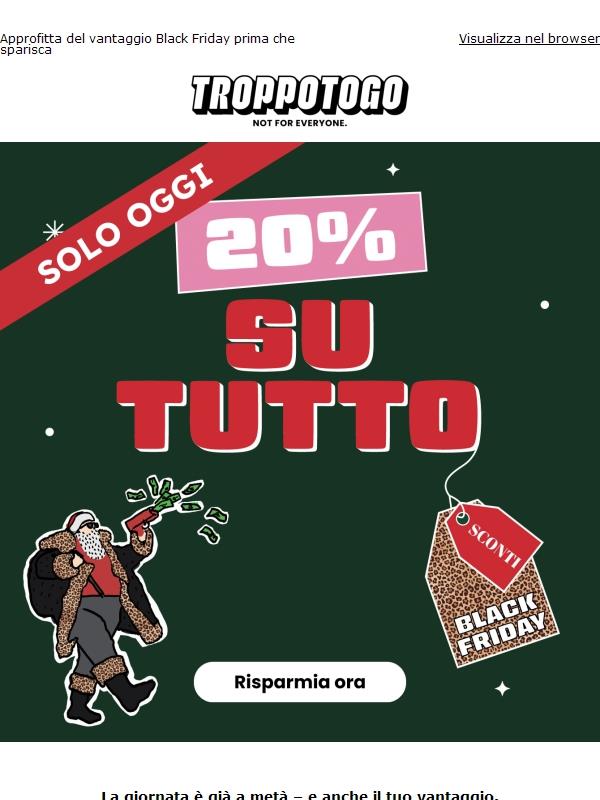 –20% su TUTTO – ancora poche ore!