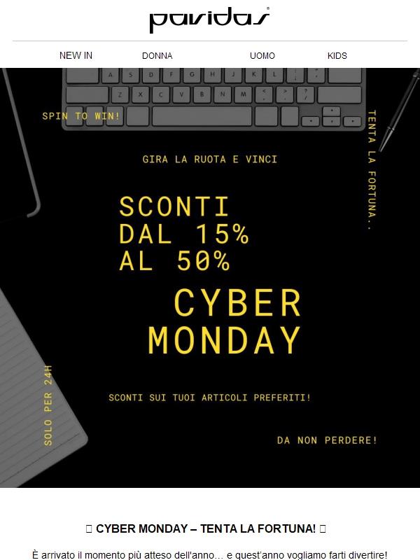 🎉 CYBER MONDAY – TENTA LA FORTUNA!