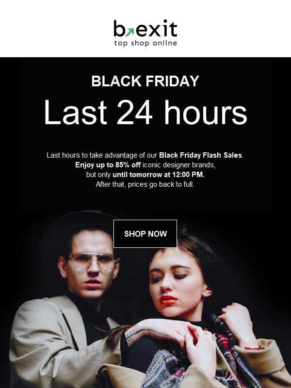 ⏳ Only 24 Hours Left of Black Friday